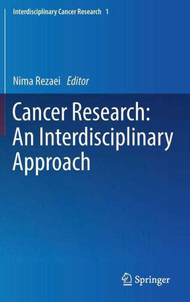 Cancer Research: An Interdisciplinary Approach