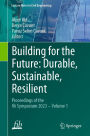 Building for the Future: Durable, Sustainable, Resilient: Proceedings of the fib Symposium 2023 - Volume 1