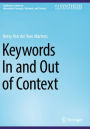 Keywords In and Out of Context