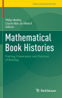 Mathematical Book Histories: Printing, Provenance, and Practices of Reading