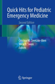 Quick Hits for Pediatric Emergency Medicine