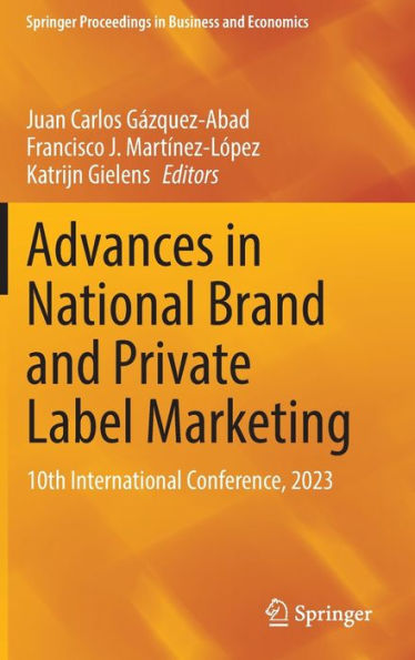 Advances in National Brand and Private Label Marketing: 10th International Conference, 2023