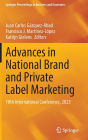 Advances in National Brand and Private Label Marketing: 10th International Conference, 2023