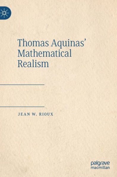 Thomas Aquinas' Mathematical Realism