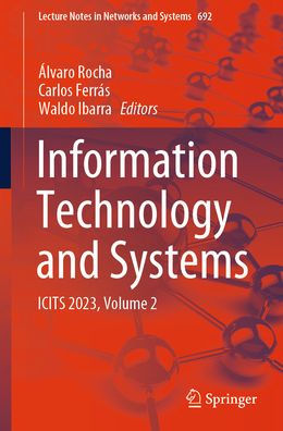 Information Technology and Systems: ICITS 2023, Volume 2