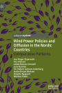 Wind Power Policies and Diffusion in the Nordic Countries: Comparative Patterns