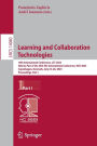 Learning and Collaboration Technologies: 10th International Conference, LCT 2023, Held as Part of the 25th HCI International Conference, HCII 2023, Copenhagen, Denmark, July 23-28, 2023, Proceedings, Part I