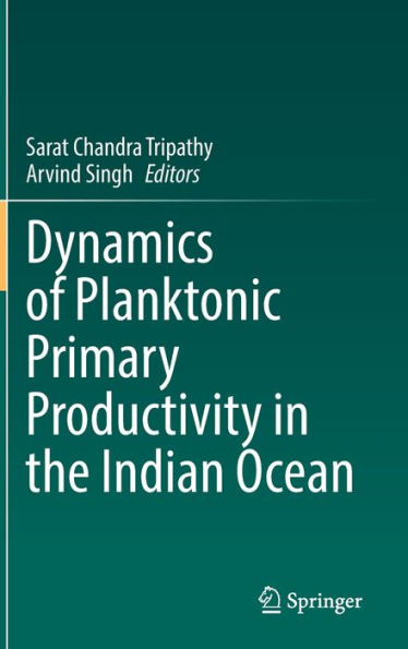 Dynamics of Planktonic Primary Productivity the Indian Ocean