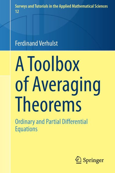 A Toolbox of Averaging Theorems: Ordinary and Partial Differential Equations