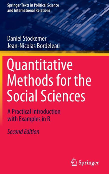 Quantitative Methods for the Social Sciences: A Practical Introduction with Examples R