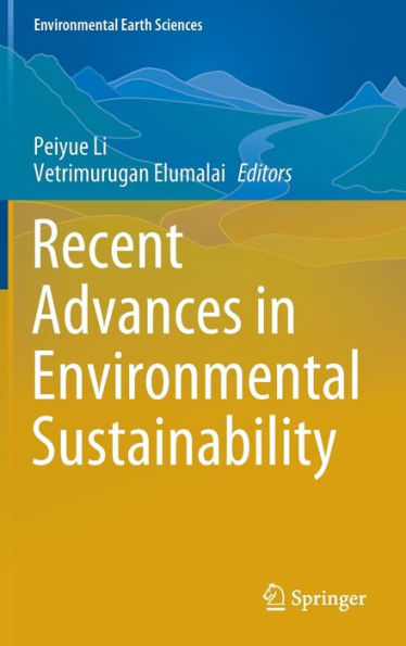 Recent Advances Environmental Sustainability