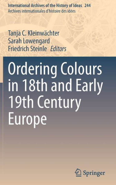 Ordering Colours 18th and Early 19th Century Europe