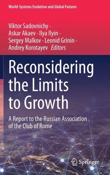 Reconsidering the Limits to Growth: A Report Russian Association of Club Rome