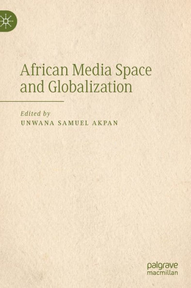 African Media Space and Globalization