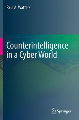 Counterintelligence a Cyber World
