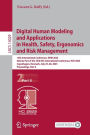 Digital Human Modeling and Applications in Health, Safety, Ergonomics and Risk Management: 14th International Conference, DHM 2023, Held as Part of the 25th HCI International Conference, HCII 2023, Copenhagen, Denmark, July 23-28, 2023, Proceedings, Part