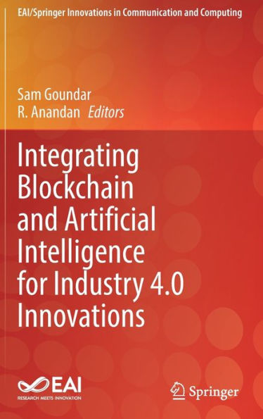 Integrating Blockchain and Artificial Intelligence for Industry 4.0 Innovations