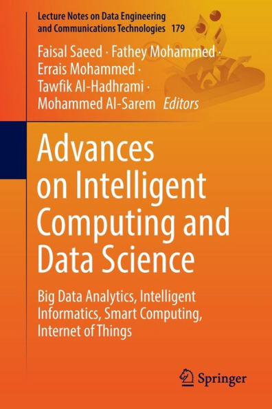Advances on Intelligent Computing and Data Science: Big Analytics, Informatics, Smart Computing, Internet of Things