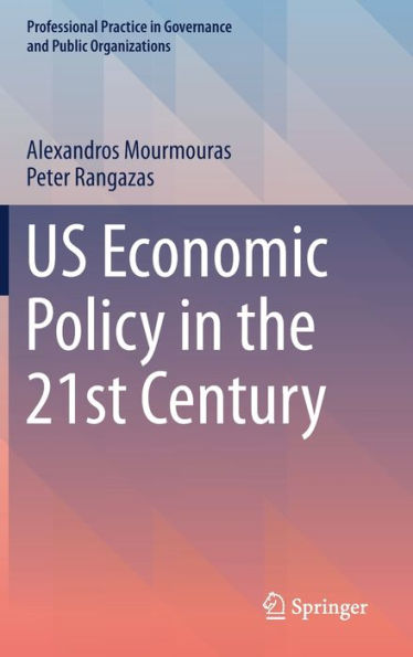 US Economic Policy the 21st Century