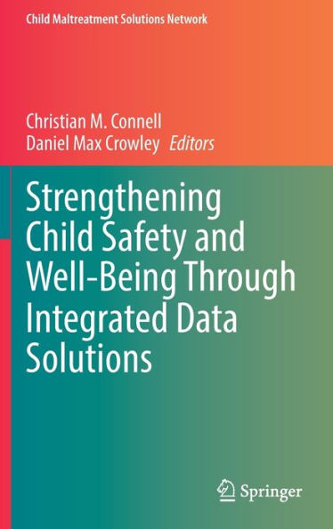 Strengthening Child Safety and Well-Being Through Integrated Data Solutions