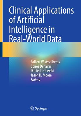 Clinical Applications of Artificial Intelligence Real-World Data