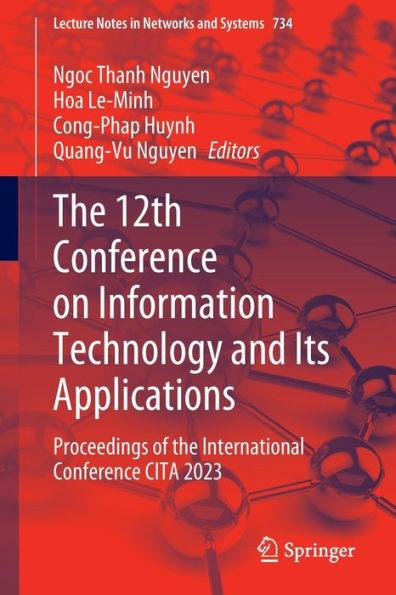 the 12th Conference on Information Technology and Its Applications: Proceedings of International CITA 2023