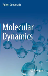 Title: Molecular Dynamics, Author: Ruben Santamaria