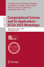 Computational Science and Its Applications - ICCSA 2023 Workshops: Athens, Greece, July 3-6, 2023, Proceedings, Part IX