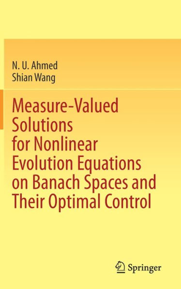 Measure-Valued Solutions for Nonlinear Evolution Equations on Banach Spaces and Their Optimal Control