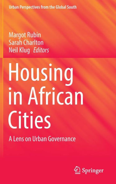 Housing African Cities: A Lens on Urban Governance