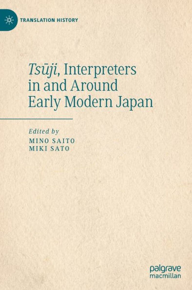 Tsuji, Interpreters and Around Early Modern Japan