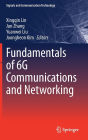 Fundamentals of 6G Communications and Networking