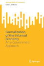 Formalization of the Informal Economy: An e-Government Approach