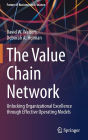 The Value Chain Network: Unlocking Organizational Excellence through Effective Operating Models