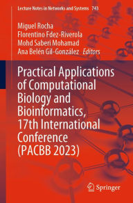 Title: Practical Applications of Computational Biology and Bioinformatics, 17th International Conference (PACBB 2023), Author: Miguel Rocha