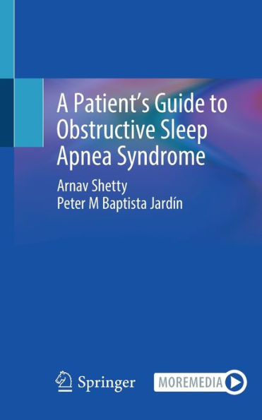 A Patient's Guide to Obstructive Sleep Apnea Syndrome