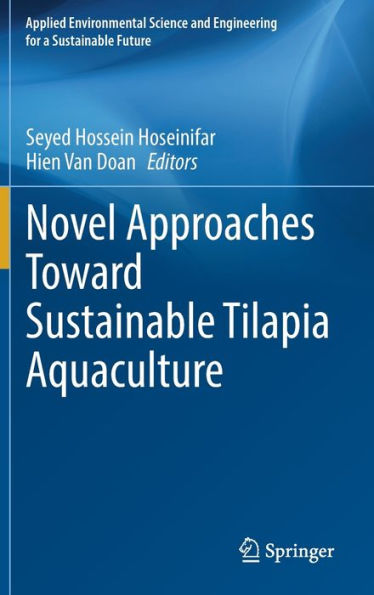 Novel Approaches Toward Sustainable Tilapia Aquaculture