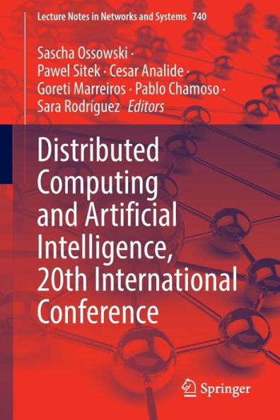 Distributed Computing and Artificial Intelligence, 20th International Conference