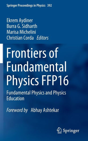 Frontiers of Fundamental Physics FFP16: and Education