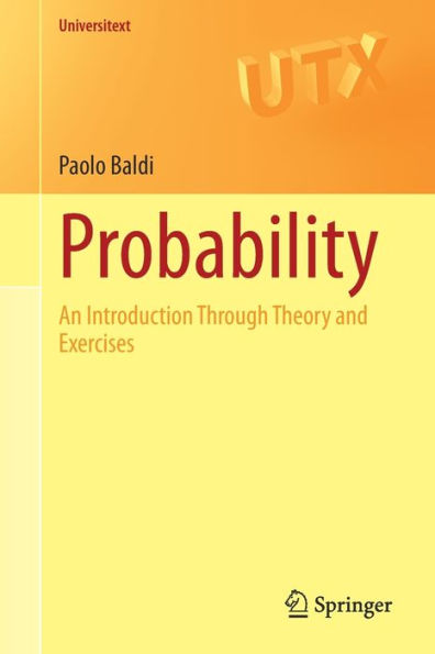 Probability: An Introduction Through Theory and Exercises