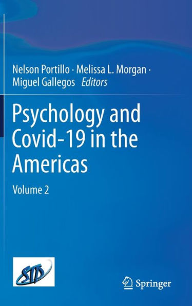 Psychology and Covid-19 in the Americas: Volume 2