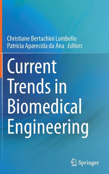 Current Trends in Biomedical Engineering