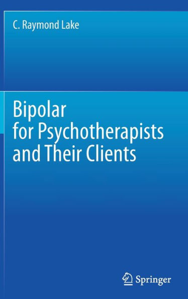 Bipolar for Psychotherapists and Their Clients