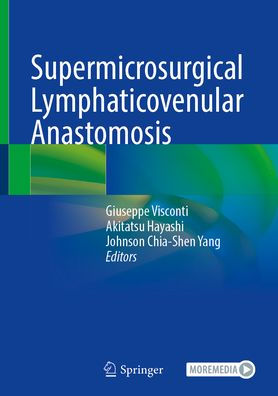 Supermicrosurgical Lymphaticovenular Anastomosis