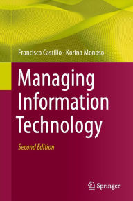 Title: Managing Information Technology, Author: Francisco Castillo