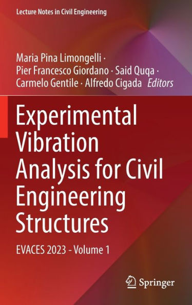 Experimental Vibration Analysis for Civil Engineering Structures: EVACES 2023 - Volume 1