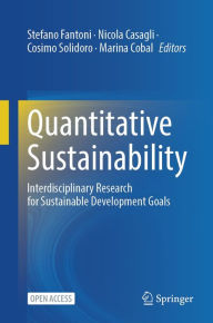 Title: Quantitative Sustainability: Interdisciplinary Research for Sustainable Development Goals, Author: Stefano Fantoni