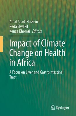 Impact of Climate Change on Health Africa: A Focus Liver and Gastrointestinal Tract