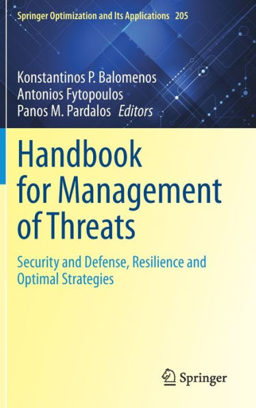 Handbook for Management of Threats: Security and Defense, Resilience Optimal Strategies