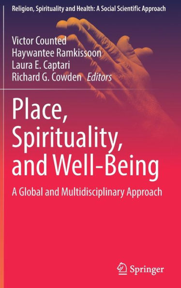 Place, Spirituality, and Well-Being: A Global Multidisciplinary Approach